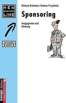 Sponsoring. Imagegewinn und Werbung
