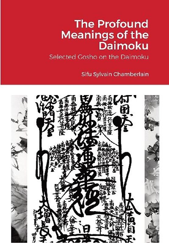 The Profound Meanings of the Daimoku