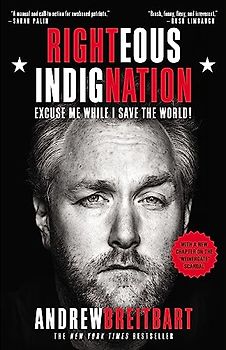 Righteous Indignation: Excuse Me While I Save the World!