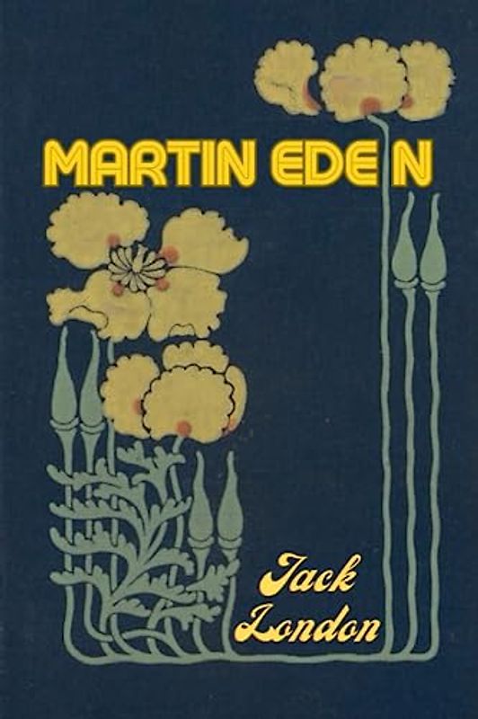 Martin Eden (Annotated)