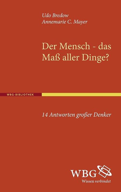 Der Mensch - dass Maß aller Dinge?