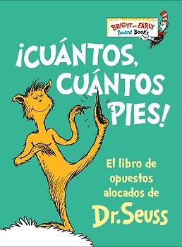 ¡Cuántos, Cuántos Pies! (the Foot Book Spanish Edition)