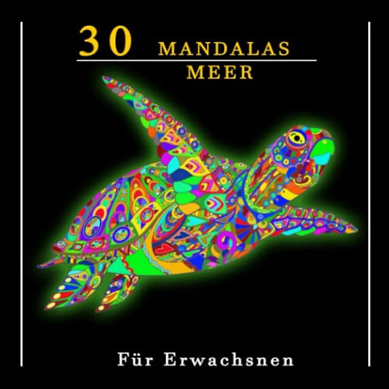 MANDALAS FÜR ERWACHSENE : Zen Mandala Malbuch für Erwachsene mit Meeresmandalas und Häusermandalas | Ausmalen, Durchatmen und Entspannen: ... Malbuch (Tier-Malbücher für Erwachsene)