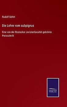 Die Lehre vom subpignus