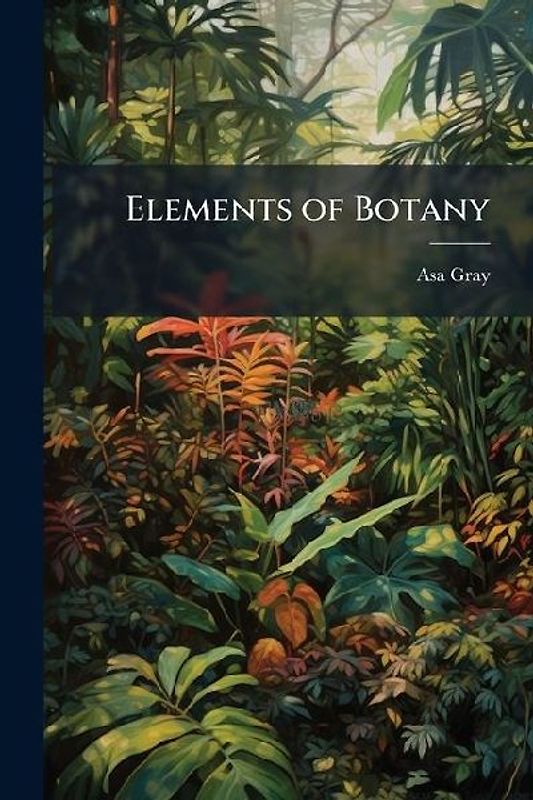 Elements of Botany