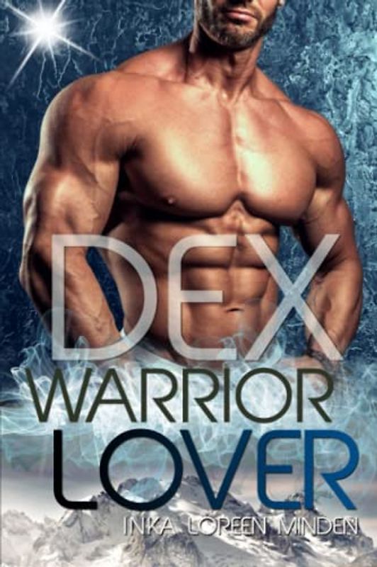 Dex - Warrior Lover