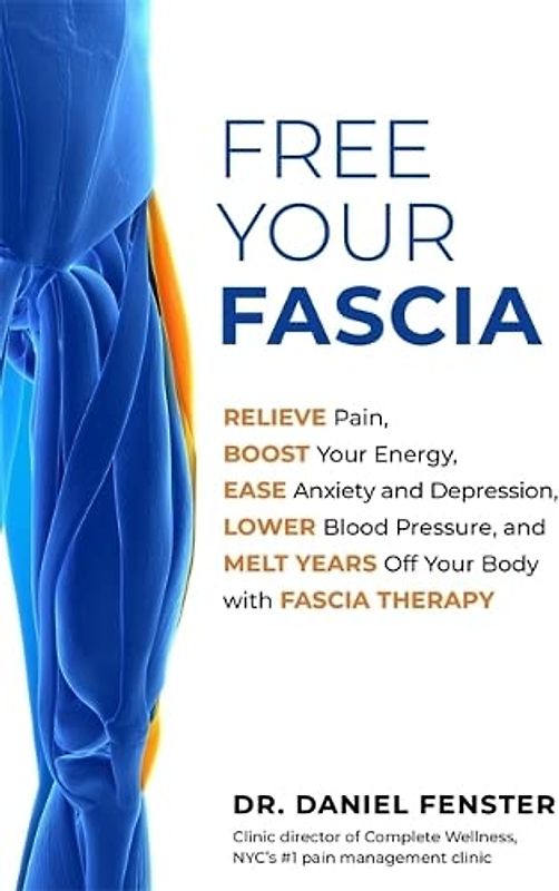 Free Your Fascia