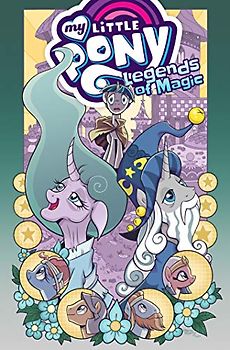 My Little Pony: Legends of Magic Omnibus (MLP Legends of Magic)