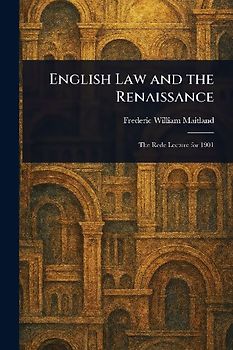 English Law and the Renaissance