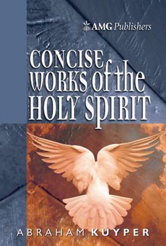 Amg Concise Works of the Holy Spirit