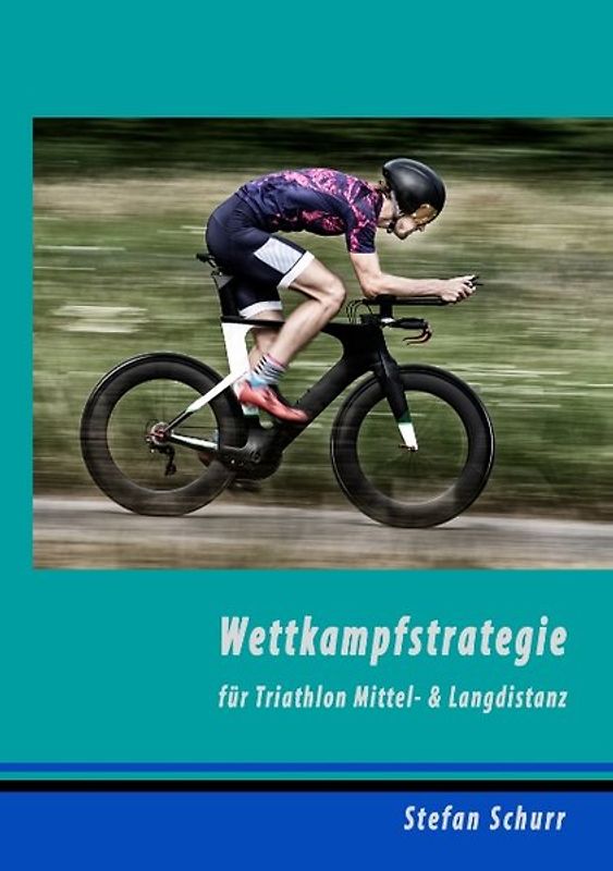 Wettkampfstrategie für Triathlon Mittel- & Langdistanz
