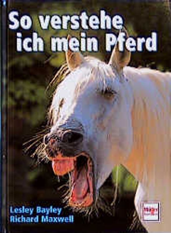 So verstehe ich mein Pferd