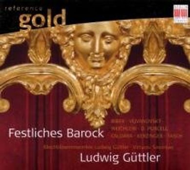 Güttler,Ludwig Blechbläserensemble - Festliches Barock