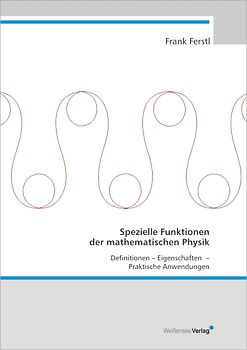 Spezielle Funktionen der mathematischen Physik