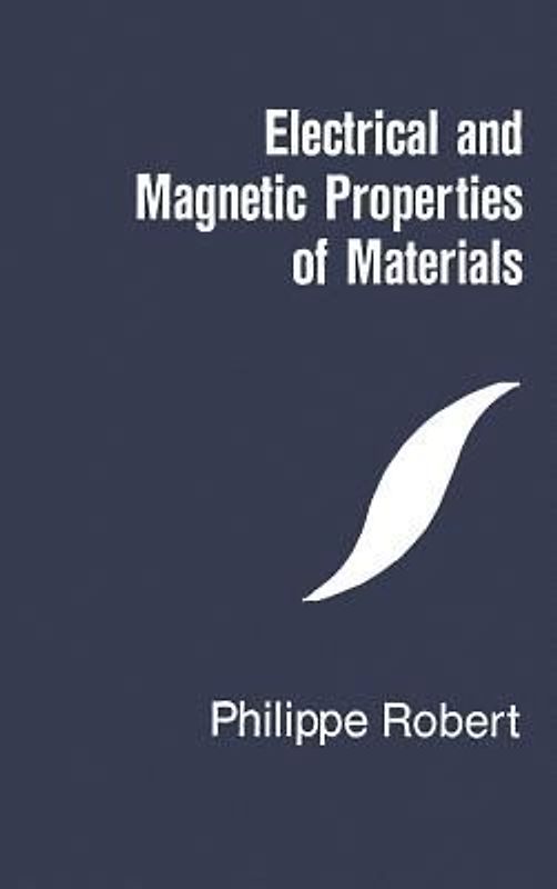 Electrical and Magnetic Properties of Materials