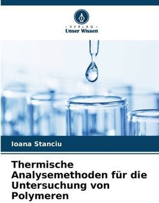 Thermische Analysemethoden für die Untersuchung von Polymeren