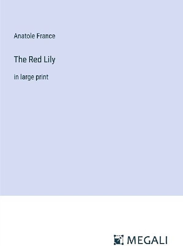 The Red Lily