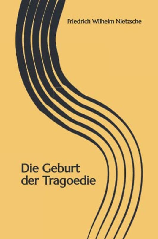 Die Geburt der Tragoedie
