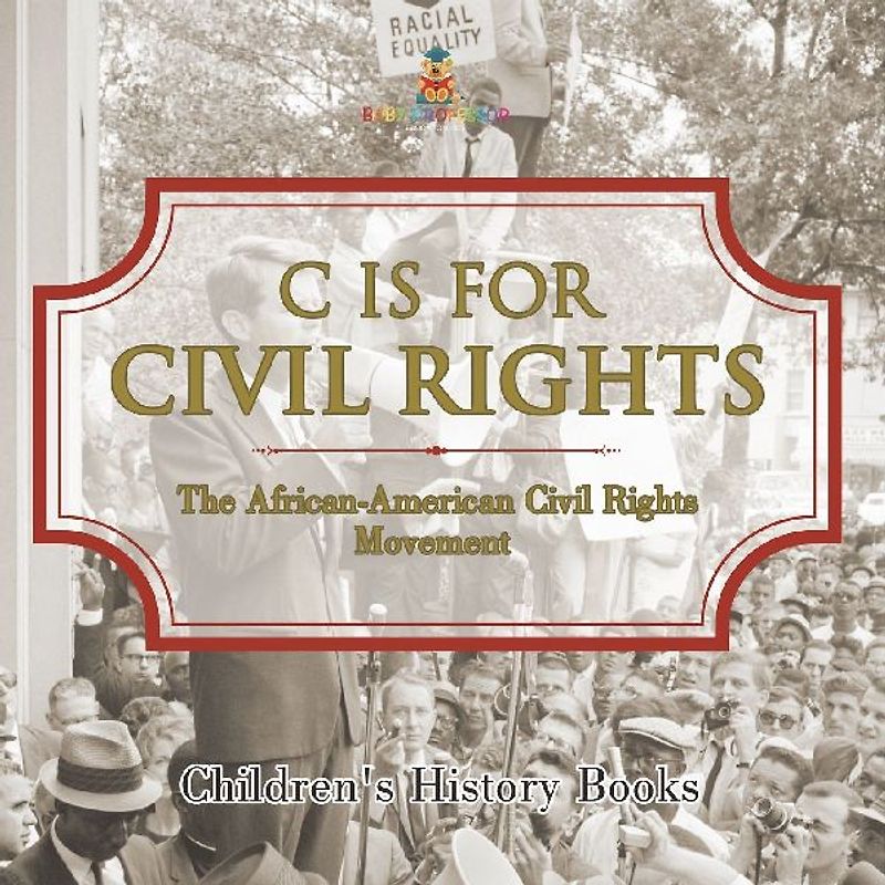 C is for Civil Rights