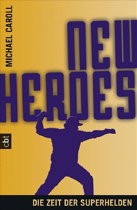 New Heroes - Die Zeit der Superhelden