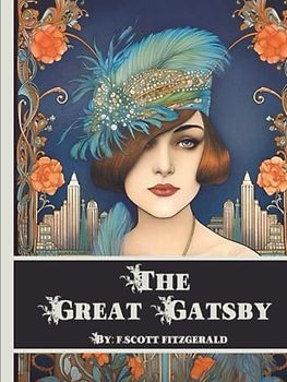 The Great Gatsby: The Original 1925 Edition (F. Scott Fitzgerald Classics)