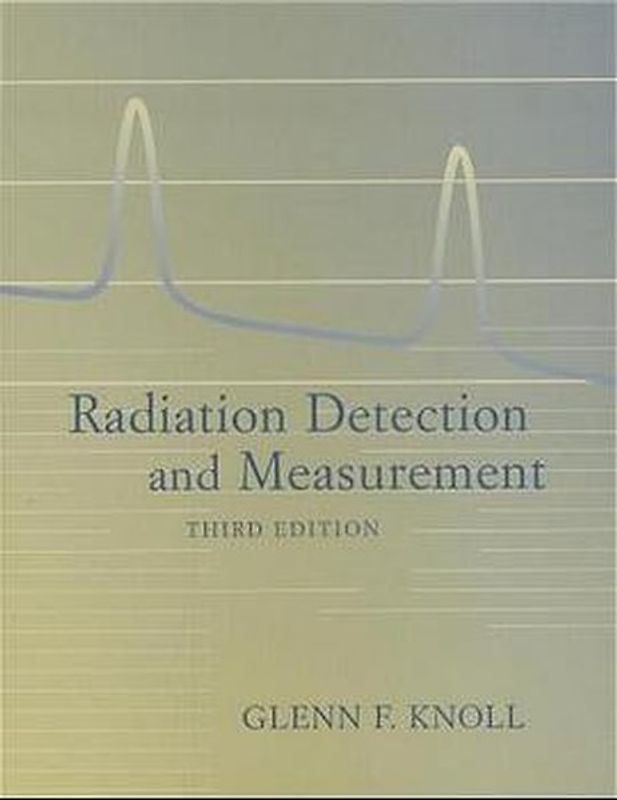 Radiation Detection and Measurement