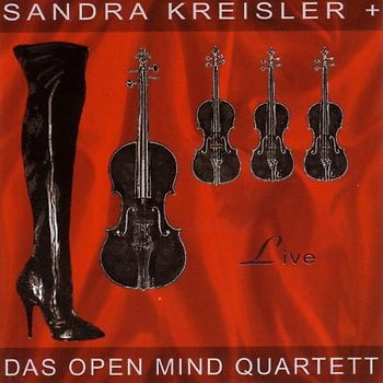 Sandra & das Open Mind Quartett Kreisler - Sandra Kreisler Live