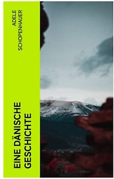 Eine dänische Geschichte
