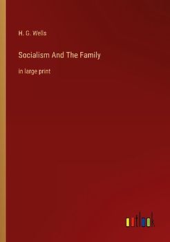 Socialism And The Family