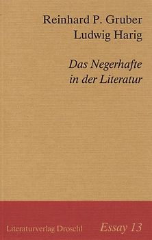 Die Negerhaftigkeit der Literatur