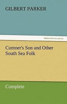 Cumner's Son and Other South Sea Folk - Complete