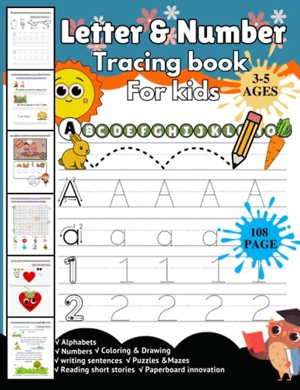 Letter and Number Tracing Book for Kids 3-5: Preschool writing workbook for kids 3-5, Handwriting Practice Book for Kids,: Toddler Writing Practice Book for Tracing Letters,Numbers, and Sight Words