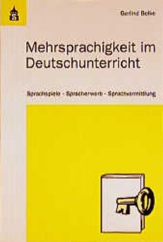 Mehrsprachigkeit im Deutschunterricht