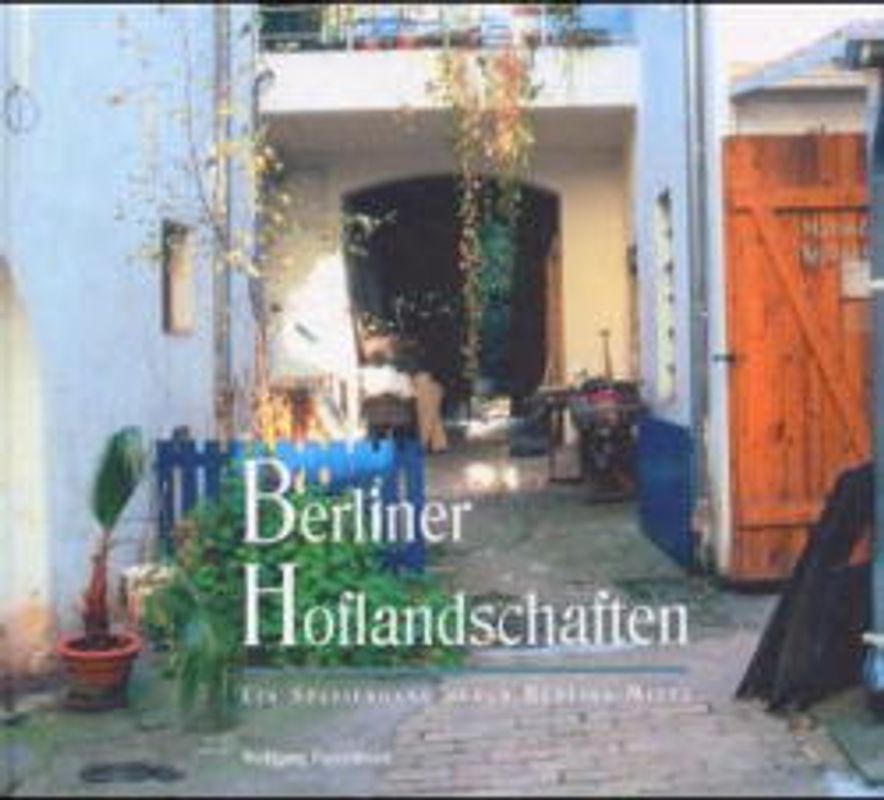 Berliner Hoflandschaften