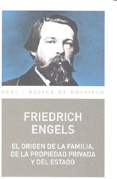 El origen de la familia, de la propiedad privada y del Estado