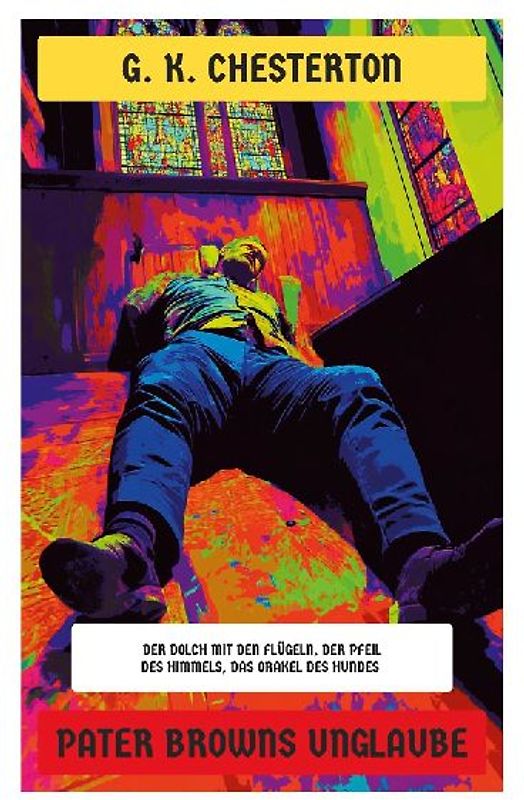 Pater Browns Unglaube