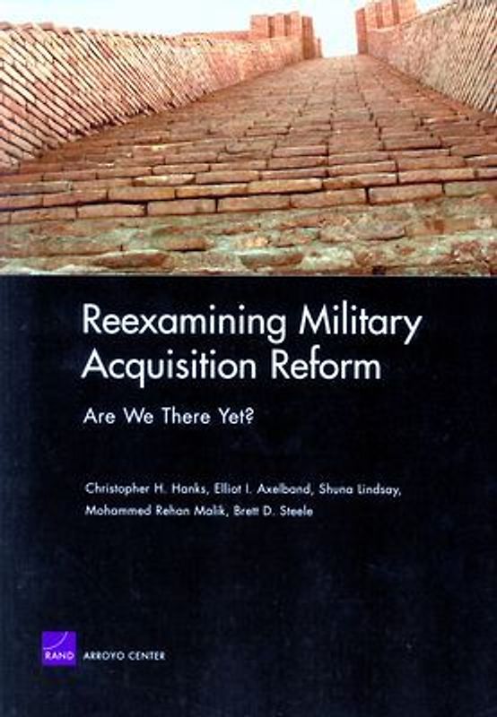 Reexamining Military Acquisition Reform