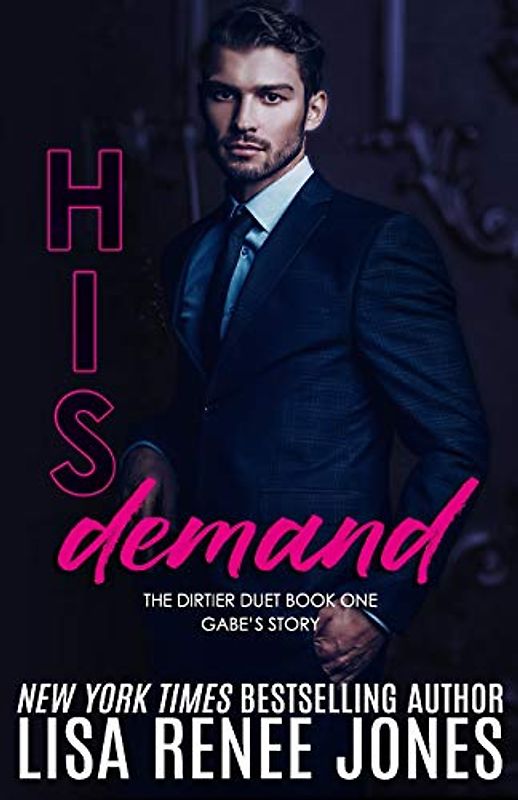 His Demand (Dirty Rich, Band 10)