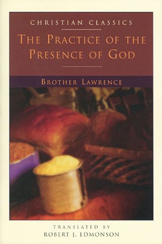The Practice of the Presence of God (Living Library)