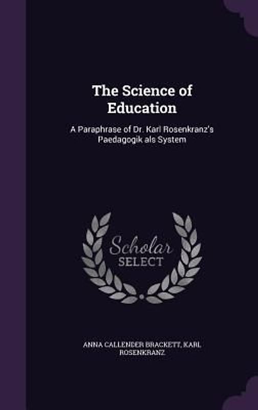 The Science of Education
