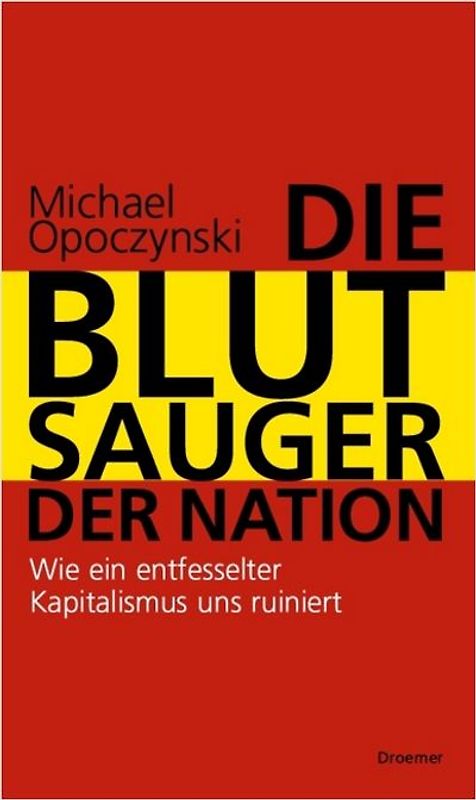 Die Blutsauger der Nation