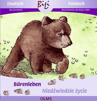 Bärenleben /Niedźwiedzie życie