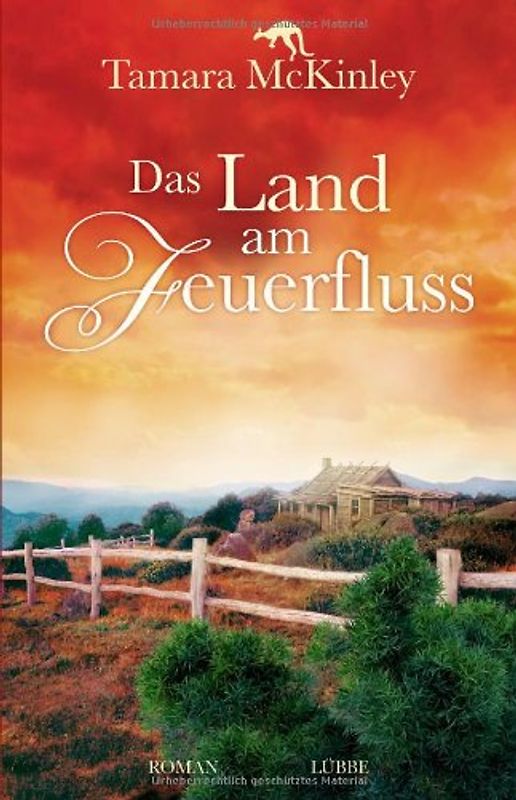 Das Land am Feuerfluss. Roman