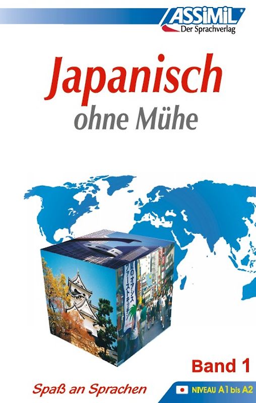 ASSiMiL Japanisch ohne Mühe Band 1 - Lehrbuch - Niveau A1-A2