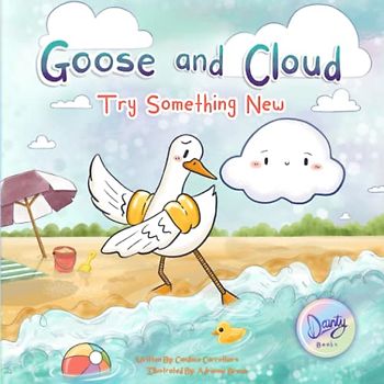Goose and Cloud: Try Something New
