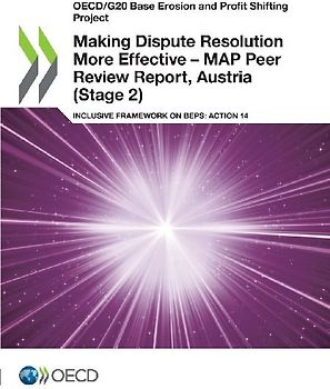 Making Dispute Resolution More Effective - MAP Peer Review Report, Austria (Stage 2)