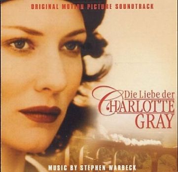 Die Liebe der Charlotte Gray [Soundtrack]