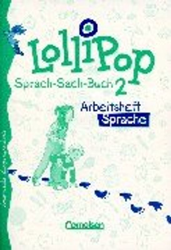 LolliPop Sprach-Sach-Buch - Allgemeine Ausgabe / 2. Schuljahr - Lateinische Ausgangsschrift