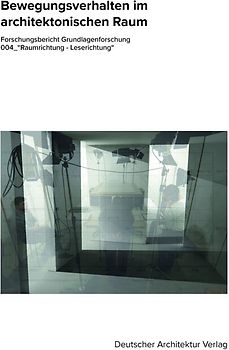 Bewegungsverhalten im architektonischen Raum