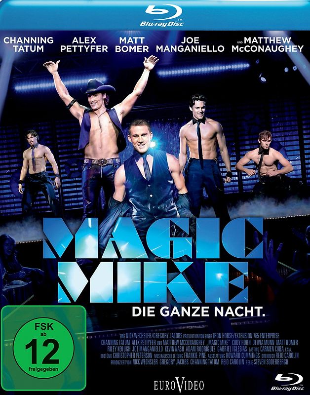 Magic Mike - Die ganze Nacht. Blu-ray Disc